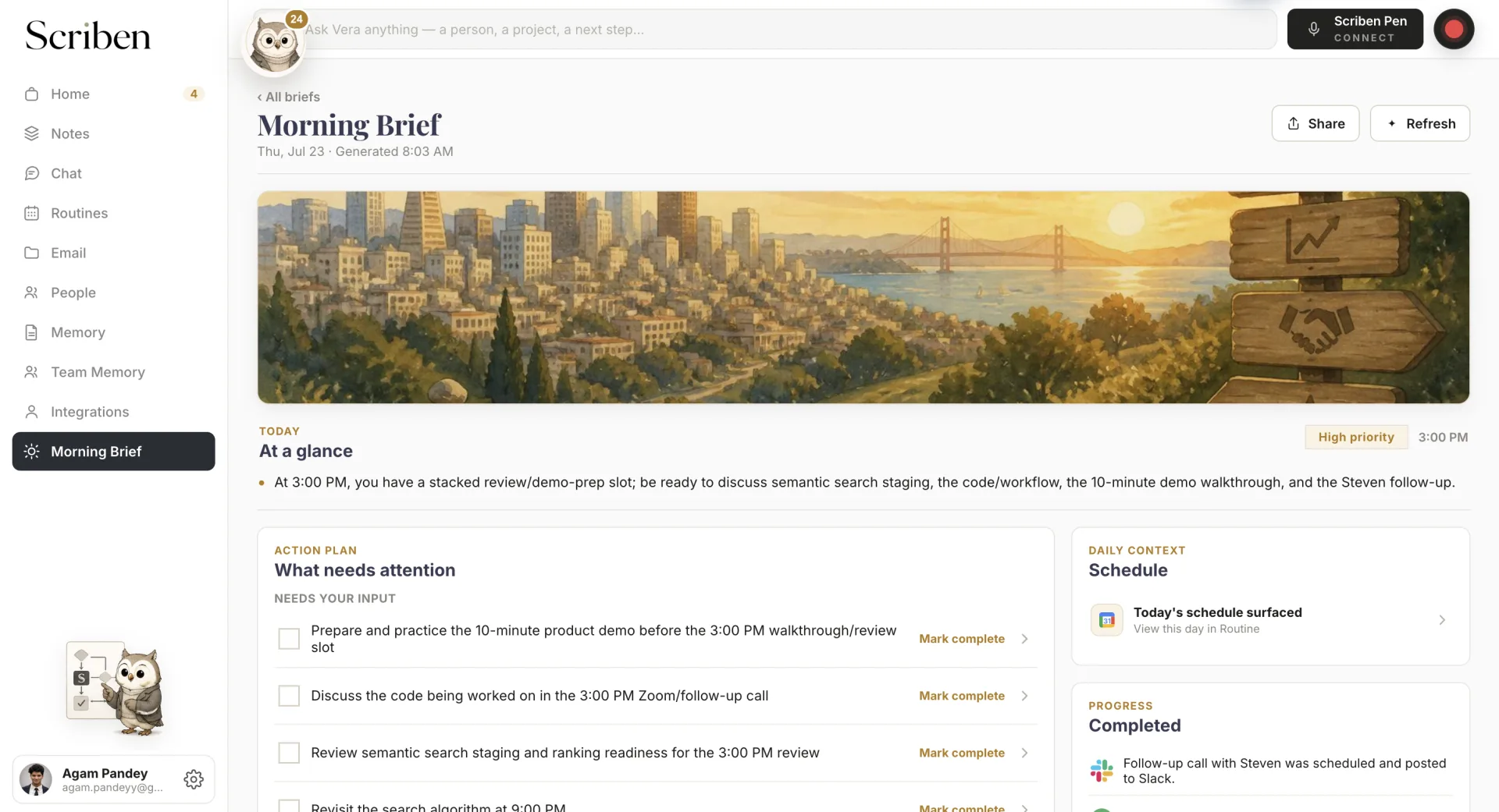 Scriben Morning Brief with daily insights, priorities, schedule, and completed agent work